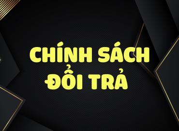Chính sách đổi/trả hàng
